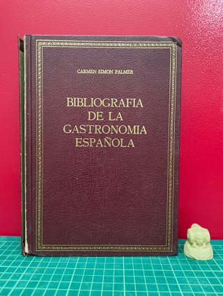 Bibliografía de la Gastronomía Española