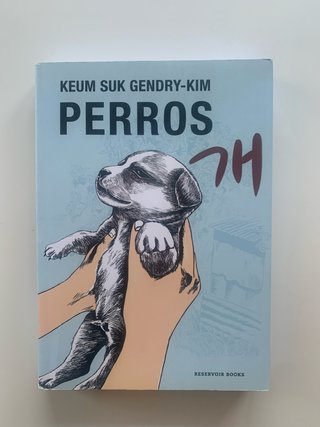 Perros / Dog Days