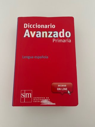 Diccionario Avanzado Primaria. Lengua española