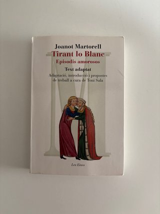 Tirant lo Blanc - Joanot Martorell