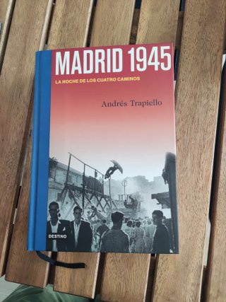 Madrid 1945 la noche de los Cuatro Caminos