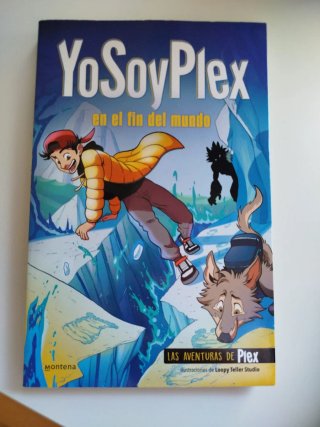 YoSoyPlex en el fin del mundo (Las Aventuras de...