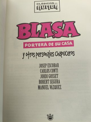 BLASA PORTERA DE SU CASA Y OTROS PERSONAJES