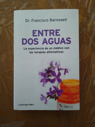 Entre dos aguas la experiencia de un médico con...