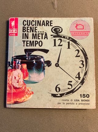 2 manualetti di cucina LAGOSTINA - Inizio anni 70