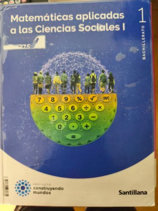 Matemáticas aplicadas a las Ciencias Sociales I...