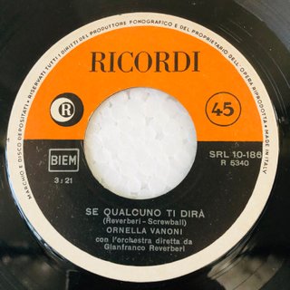 Ornella Vanoni Senza Fine / Se Qualcuno Ti Dirà 7"