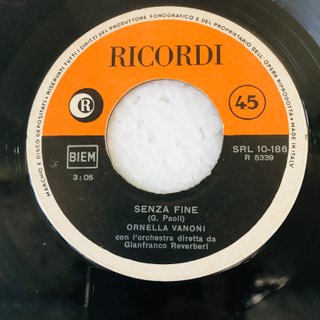 Ornella Vanoni Senza Fine / Se Qualcuno Ti Dirà 7"