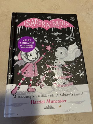 Isadora Moon y el hechizo magico. Tapa dura