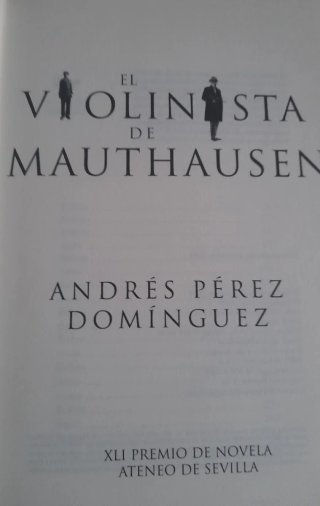 El violinista de Mauthausen. 2009.