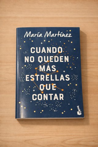 CUANDO NO QUEDEN MÁS ESTRELLAS QUE CONTAR — María