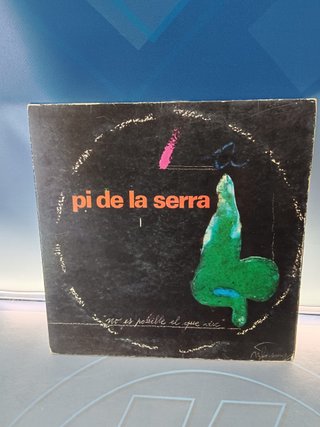 Disco, Lps 2 vinilos, PI DE LA SERRA, disc-conforme/no es posible el que visc