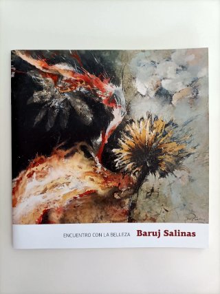 Encuentro con la belleza. Baruj Salinas
