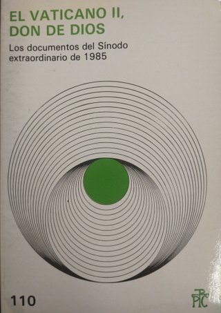 El Vaticano II, don de Dios · Sínodo Obispos