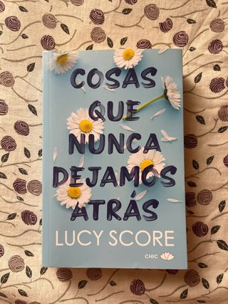 Cosas Que Nunca Dejamos Atras