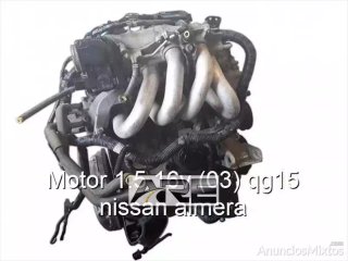 Motor 1.5 16v (03) qg15 nissan almera r_02265