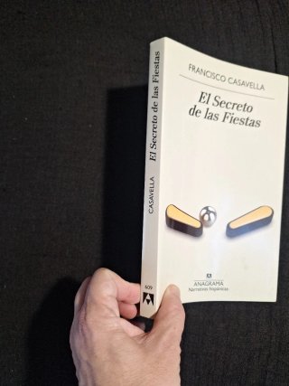 Francisco Casavella. El secreto de las fiestas