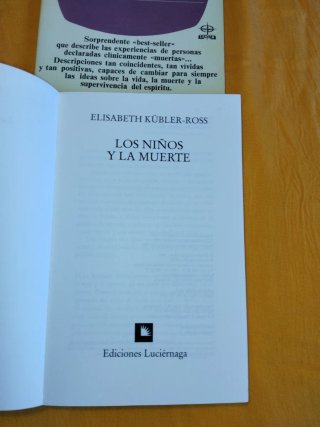 Los niños y la muerte// Vida después de la Vida