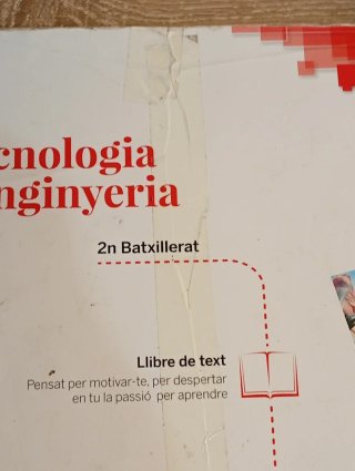 Tecnologia i enginyeria 2n Batxillerat