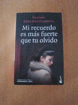 Mi recuerdo es más fuerte que tu olvido