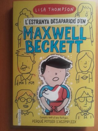L'estranya desaparició d'en Maxwell Beckett