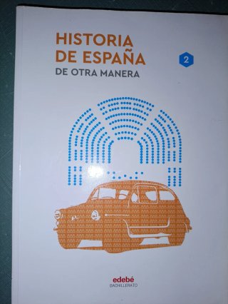 Historia de España 2, segundo curso de bachille...