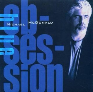 CD Michael McDonald - Blue Obsession
