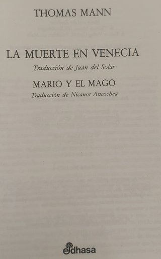 La muerte en Venecia y Mario y el Mago (2 en 1)