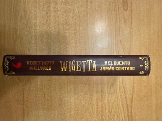 Wigetta y el cuento jamás contado