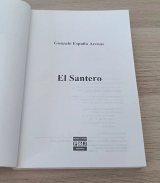 EL SANTERO, Gonzalo España, primera Edición 1999