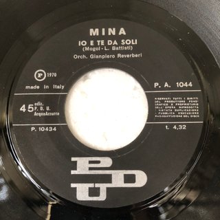 Mina Io e te da soli/Credi 45 Giri 1970
