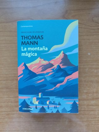 La montaña mágica / The Magic Mountain (Spanish...