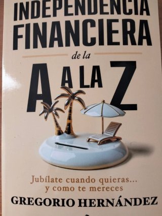 Independencia financiera de la A a la Z