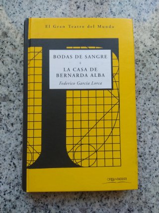 Bodas de sangre + La casa de Bernarda Alba