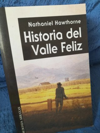 Historia Del Valle Feliz