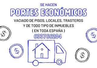 SE HACE PORTES Y MUDANZAS ECONÓMICA EN TODA ESPAÑA