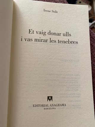 Et vaig donar ulls i vas mirar les tenebres