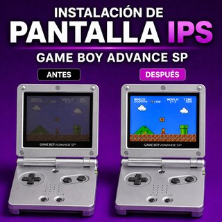 Instalación Pantalla IPS Game Boy Advance SP
