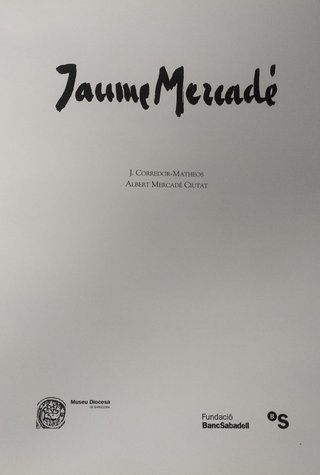 Libro Jaume Mercade - Exposición Conde Duque 2000