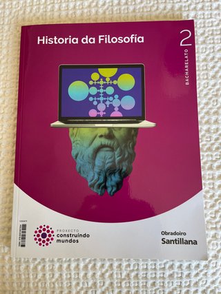 Historia da Filosofía, 2 Bacharelato, Proxecto ...