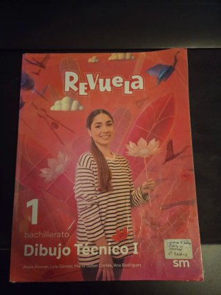 Dibujo Técnico I. 1 Bachillerato. Revuela