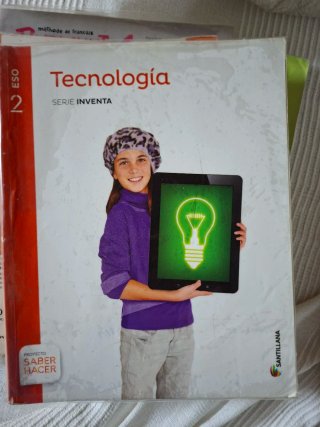 Tecnología 2 ESO : Proyecto Saber Hacer