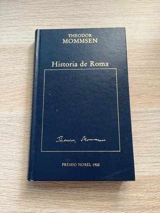 Historia de Roma. Theodor Mommsen.