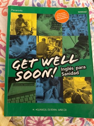Get Well Soon! Inglés para sanidad
