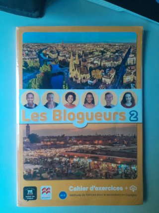 Les blogueurs 2, méthode de français pour le se...