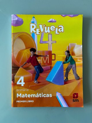 Matemáticas REVUELA 4 PRIMARIA.General