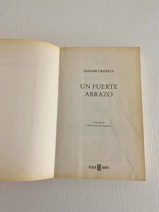 Libro Un fuerte abrazo. Sandro Rosell
