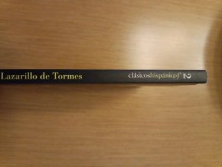 La vida de Lazarillo de Tormes, y de sus fortun...