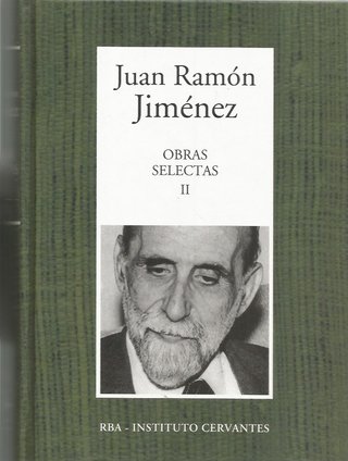 JUAN RAMÓN JIMÉNEZ - OBRAS SELECTAS I,II,III - RBA