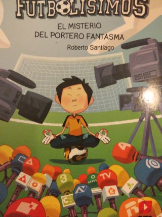 Los futbolísimos 3. El misterio del portero fan...